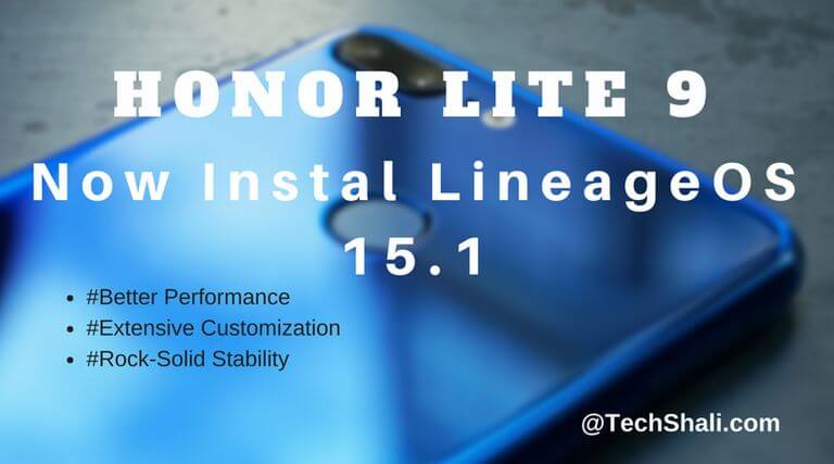 Install LineageOS 15.1 on Honor 9 Lite
