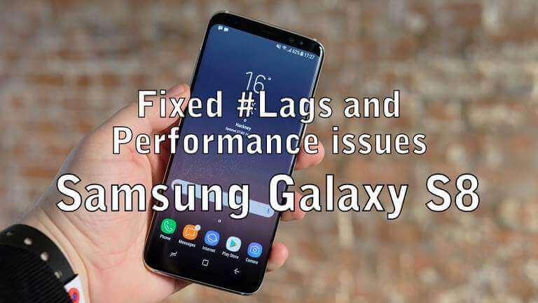 Photo of How to Fix Lag on Samsung Galaxy S8 [Speed Up Performance]