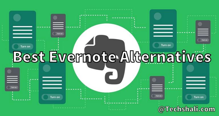 Photo of Top 6 Evernote Alternatives for Android [2019]