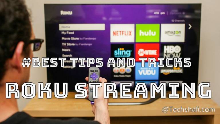 Best Tips and Tricks For Roku Streaming To Get More Out Of It