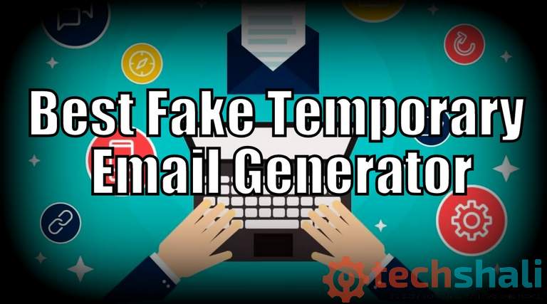 Photo of 8 Best Fake Temporary Email Generator With Free Inbox