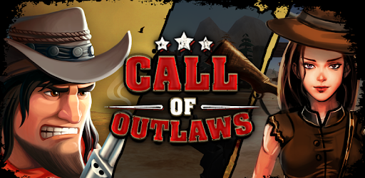 Call of Outlaws