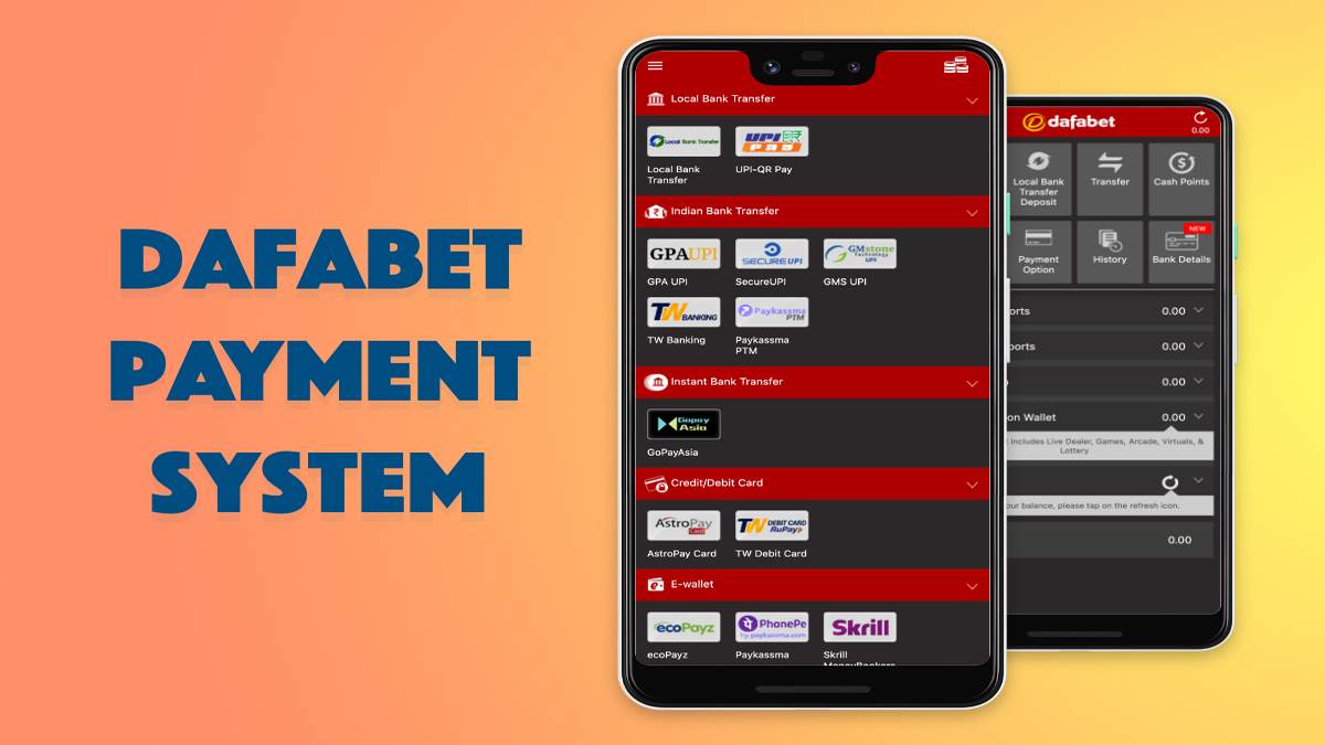 Payment system of the Dafabet app