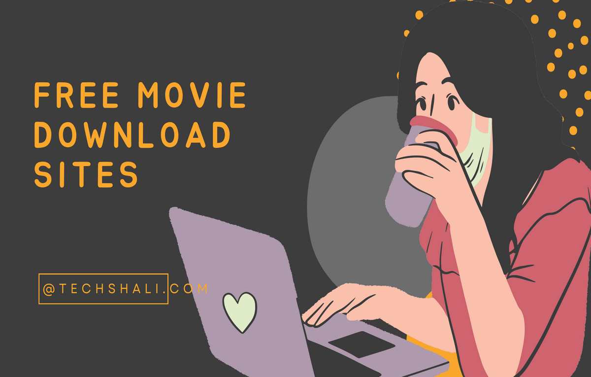 Free Movie Download Sites