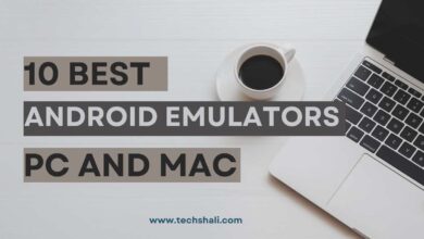 Photo of 10 Best Android Emulators for PC and Mac