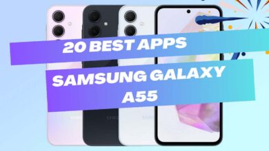 Photo of 20 Essential Apps for Samsung Galaxy A55