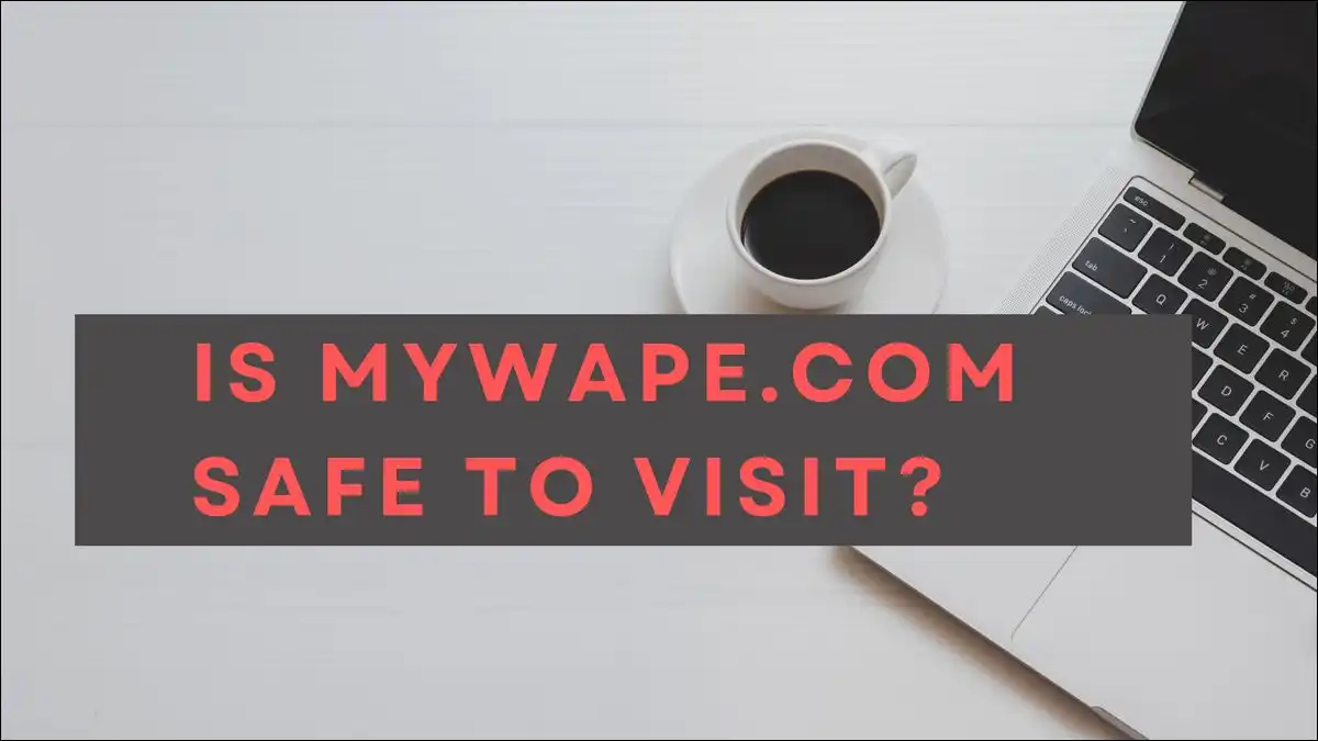 Is mywape.com safe to visit?