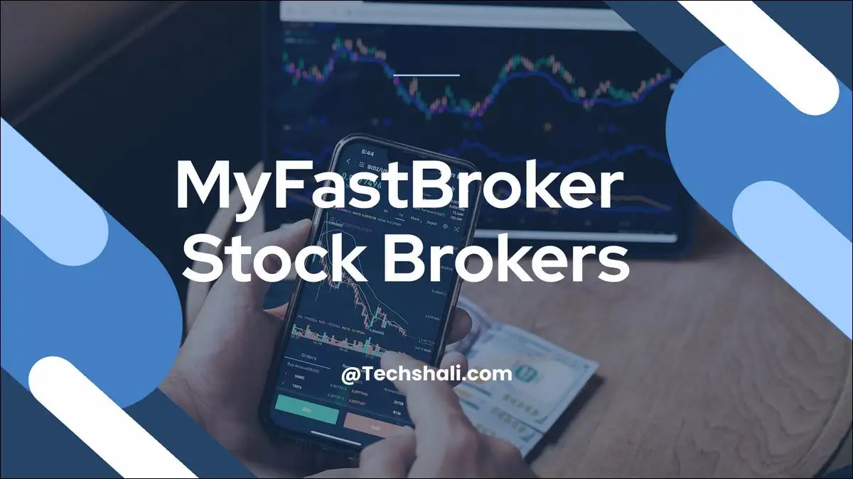 MyFastBroker Stock Brokers