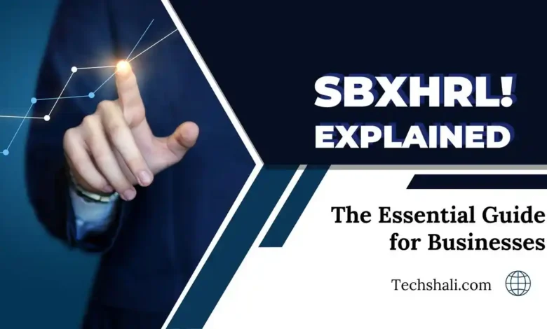 SBXHRL Explained