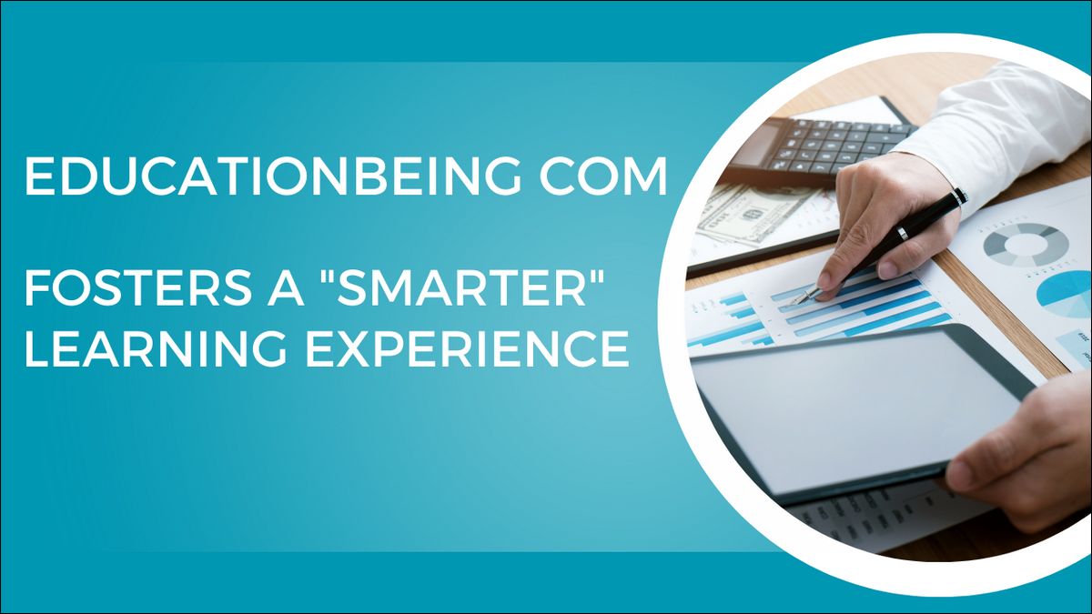 Foster Smarter Learning Experience