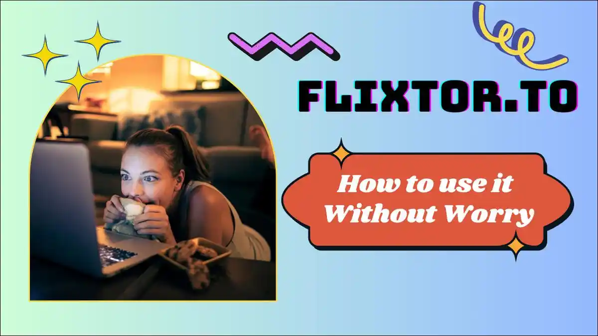 Here's a list of working expert-backed ways to use Flixtor.to safely.