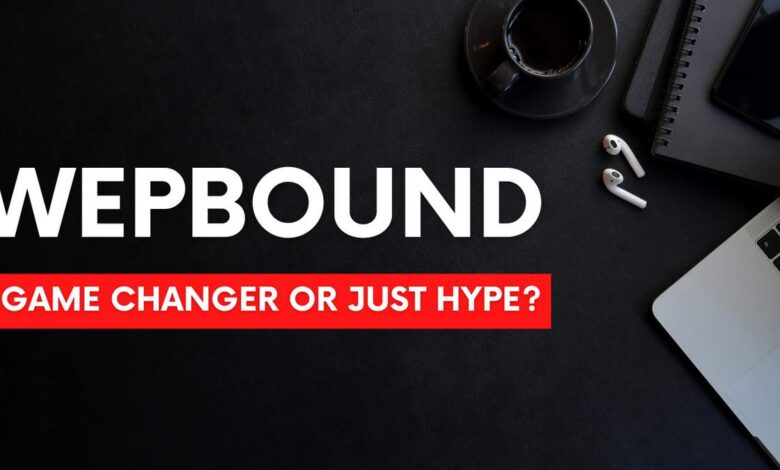Is Wepbound a revolutionary platform or just hype? We explore its features, benefits, and challenges to help you decide.