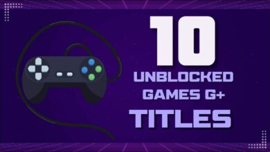 Photo of Top 10 Unblocked Games G+ Titles You Should Play