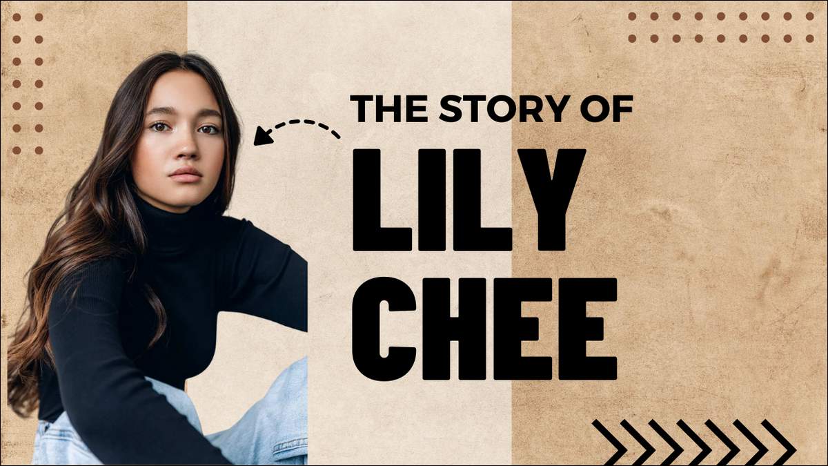Know about Lily Chee’s journey as a rising actress, model, and social media star.