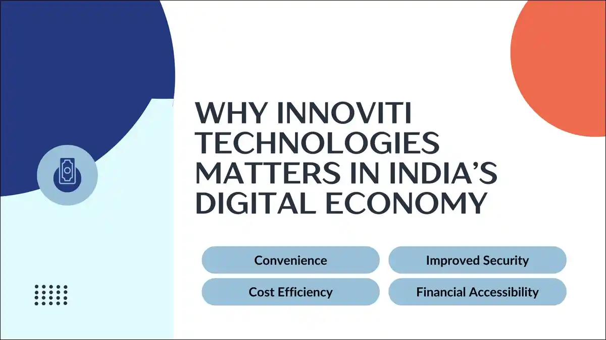Why Innoviti Technologies Matters in India’s Digital Economy