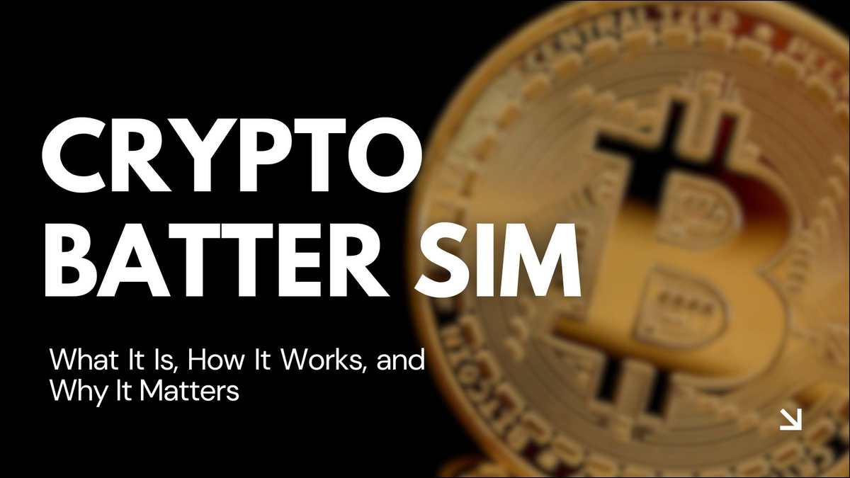 Learn what Crypto Batter Sim is, how it connects SIM technology with blockchain and encryption, and why it matters for privacy, identity