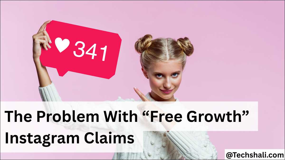 Problem With Free Growth Instagram Claims