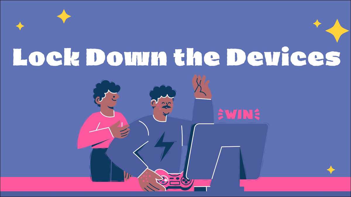 Lock Down the Devices of your kids