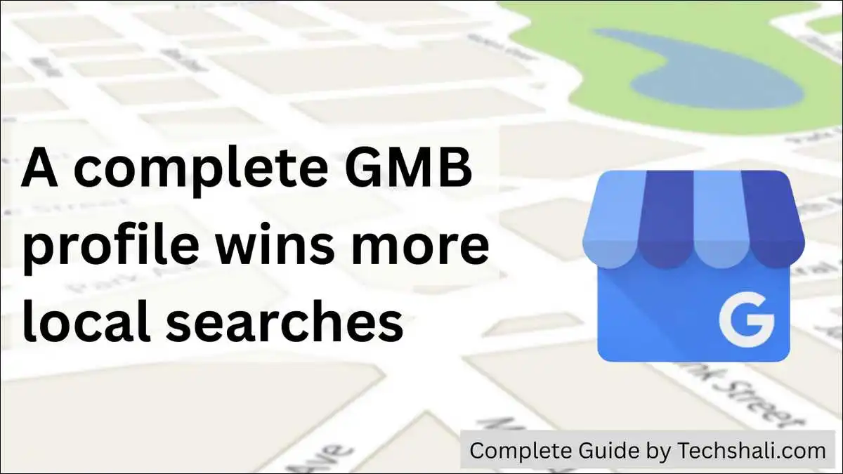 Completing every field on Google Business Profile for better rankings