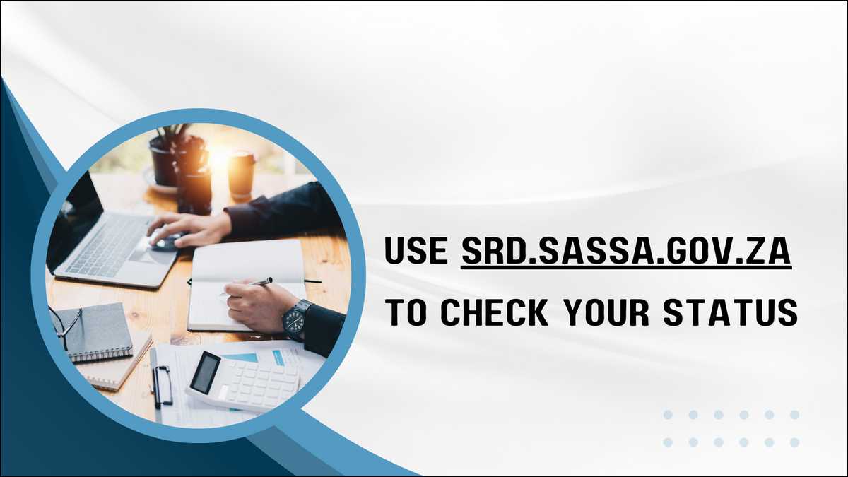 Only Use srd.sassa.gov.za, official website to check your status online.