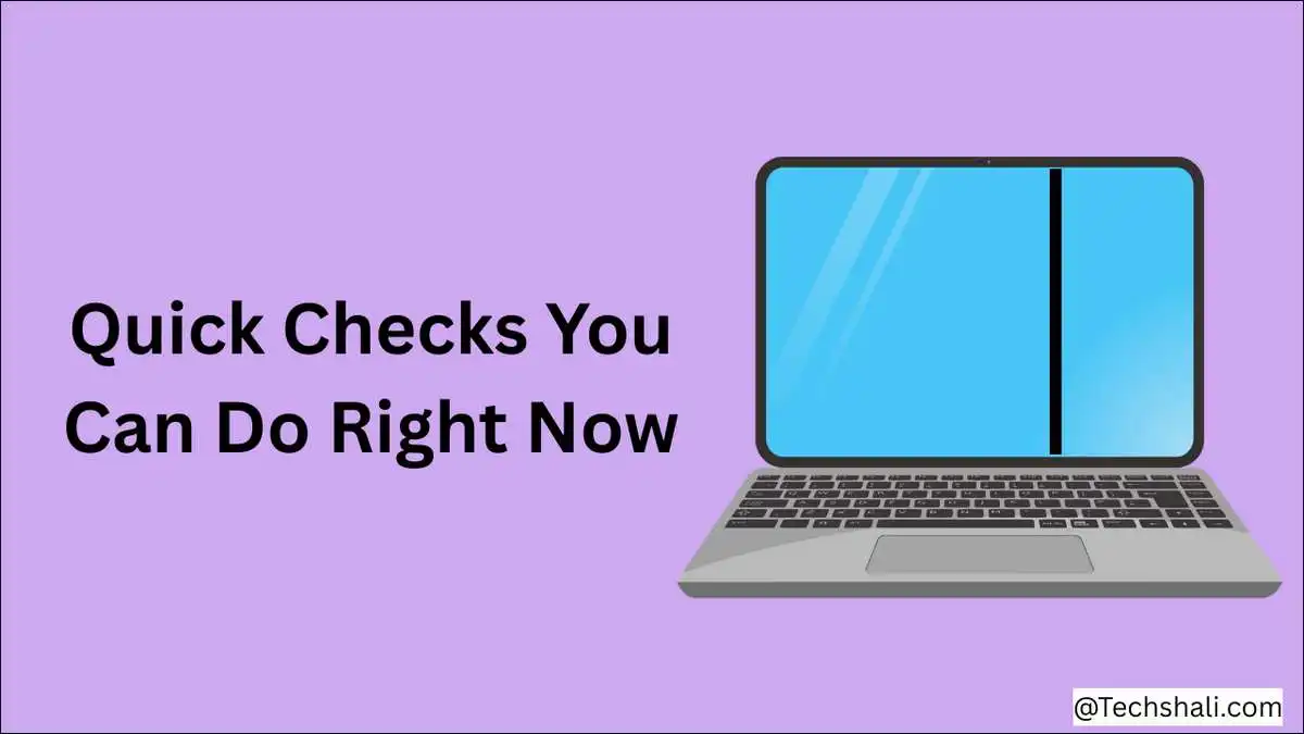 Quick Checks You Can Do Right Now