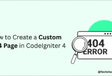How to Create a Custom 404 Page in CodeIgniter 4 (2026 Guide)