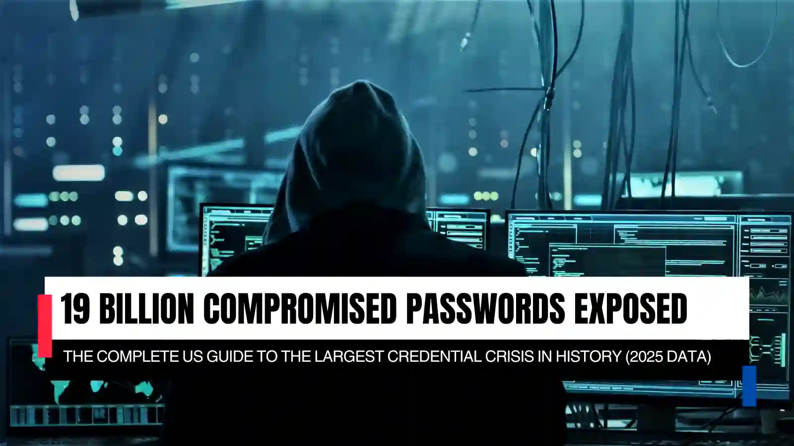 19 billion passwords were exposed from 200+ breaches — 94% reused. Here's what it means for Americans and how to protect yourself.
