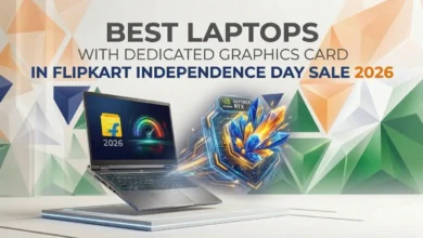 Best Laptops with Dedicated Graphics Card in Flipkart Independence Day Sale 2026