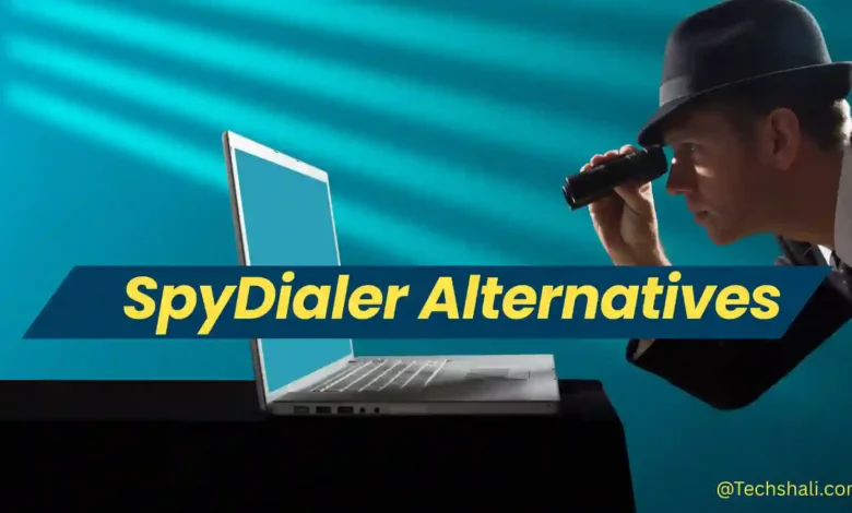 List of 17 Best SpyDialer Alternatives: Free & Paid Tools That Actually Work In 2026