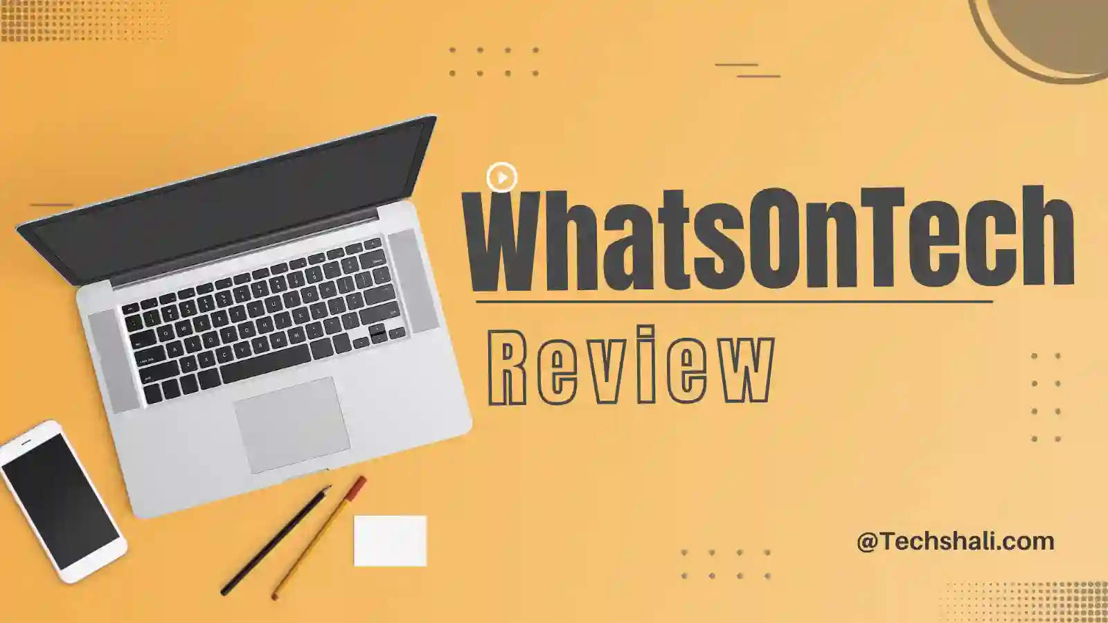 WhatsonTech is legit and useful for plain-language tech, but it's not for deep research. Read our honest 2026 review before you decide.